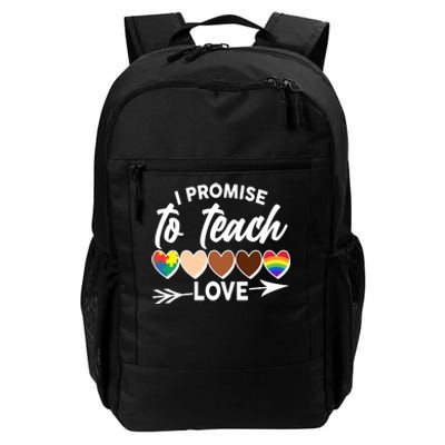 I Promise To Teach Love Diversity Equality Daily Commute Backpack