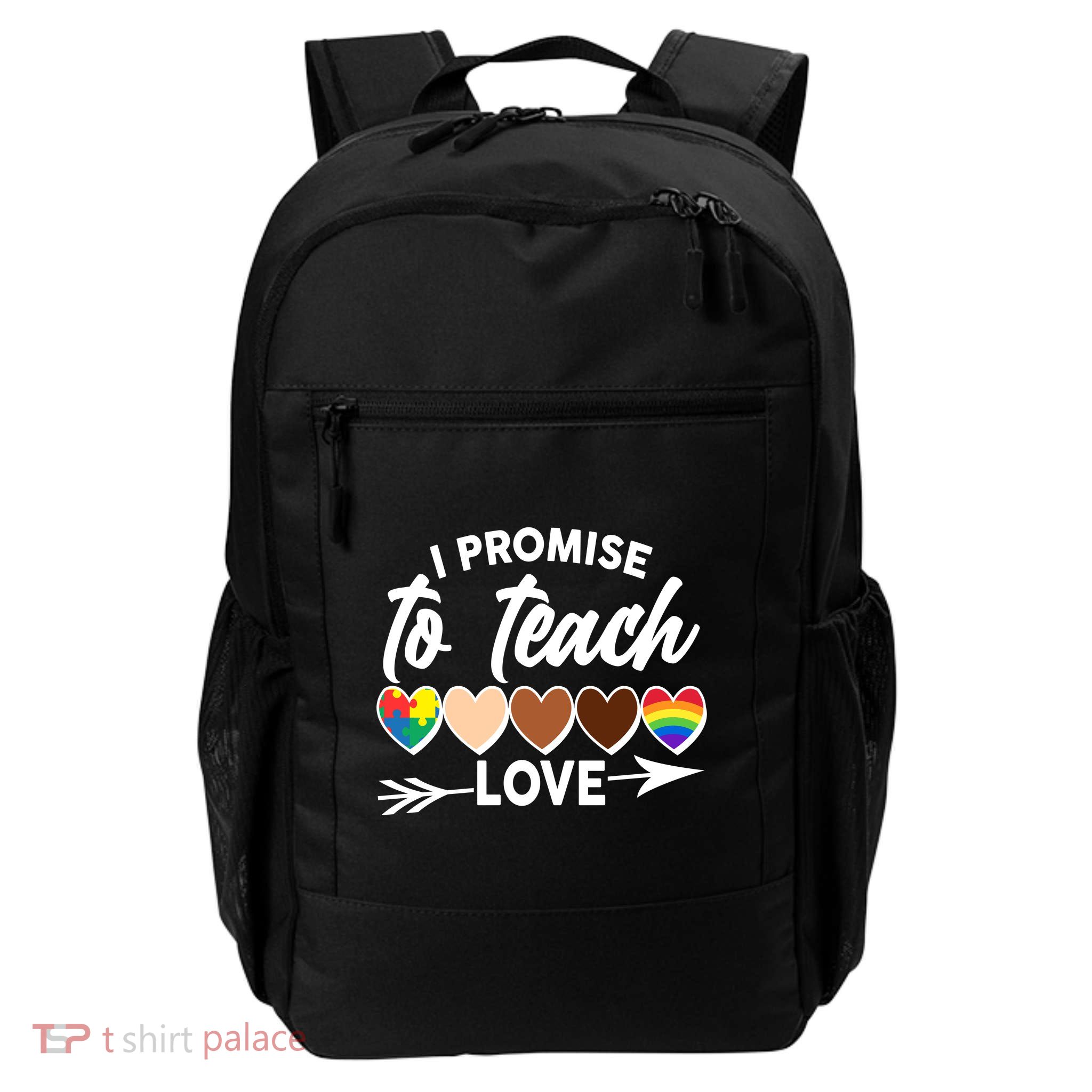 I Promise To Teach Love Diversity Equality Backpack