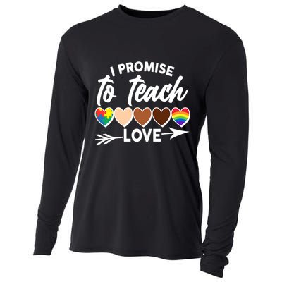 I Promise To Teach Love Diversity Equality Cooling Performance Long Sleeve Crew