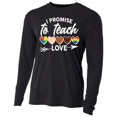 I Promise To Teach Love Diversity Equality Cooling Performance Long Sleeve Crew