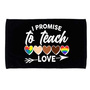 I Promise To Teach Love Diversity Equality Microfiber Hand Towel