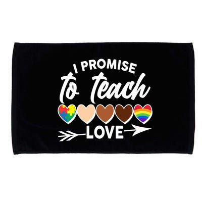 I Promise To Teach Love Diversity Equality Microfiber Hand Towel