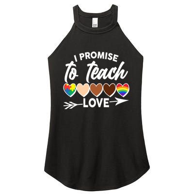 I Promise To Teach Love Diversity Equality Women's Perfect Tri Rocker Tank