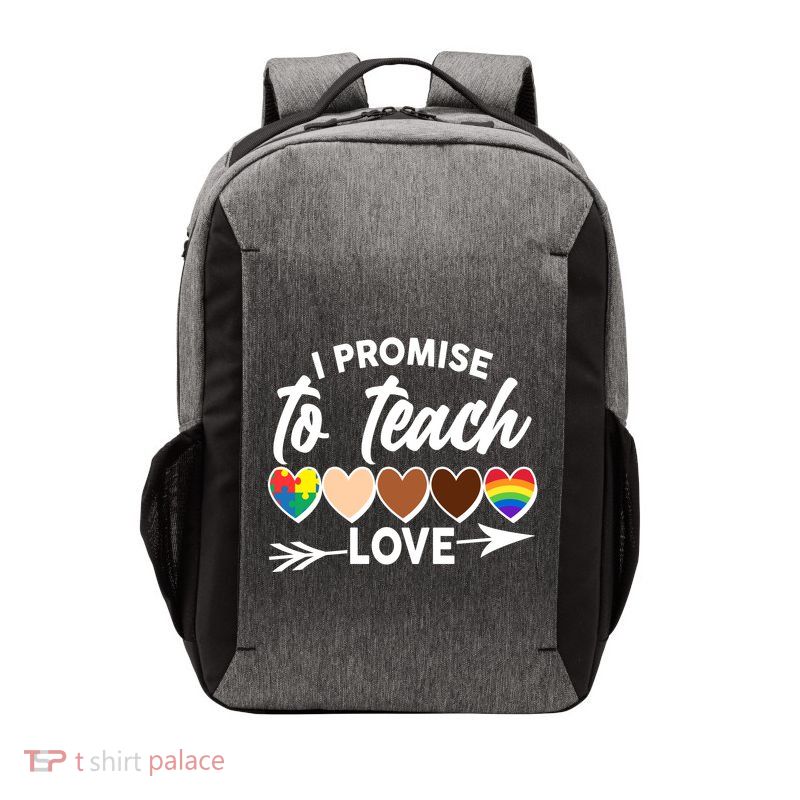 I Promise To Teach Love Diversity Equality Vector Backpack