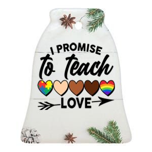 I Promise To Teach Love Diversity Equality Ceramic Bell Ornament