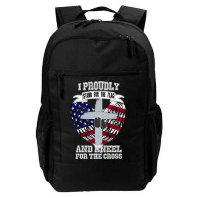 I Proudly Stand For The Flag And Kneel For The Cross Backpack