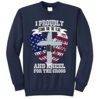 I Proudly Stand For The Flag And Kneel For The Cross Sweatshirt