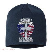 I Proudly Stand For The Flag And Kneel For The Cross Sustainable Beanie