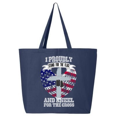 I Proudly Stand For The Flag And Kneel For The Cross 25L Jumbo Tote