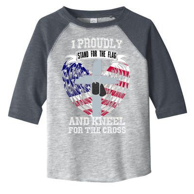 I Proudly Stand For The Flag And Kneel For The Cross Toddler Fine Jersey T-Shirt