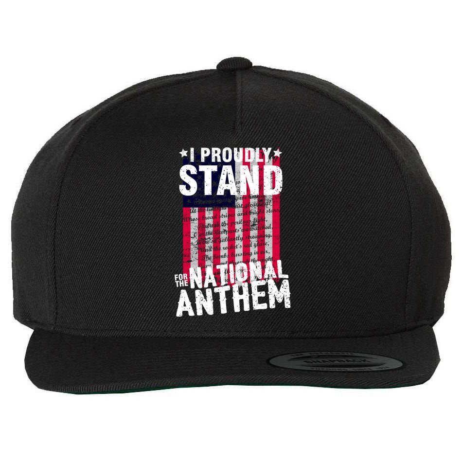 I Proudly Stand For The National Anthem Pledge Wool Snapback Cap