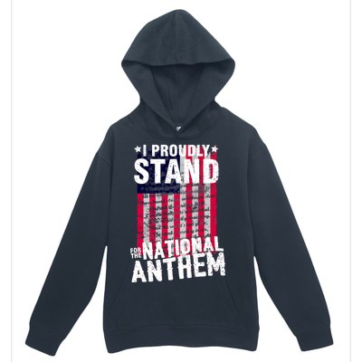 I Proudly Stand For The National Anthem Pledge Urban Pullover Hoodie