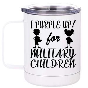 I Purple Up For Military Children Month 12 oz Stainless Steel Tumbler Cup