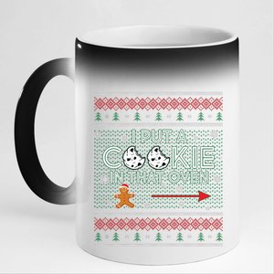 I Put A Cookie In That Oven Ugly Christmas Sweater 11oz Black Color Changing Mug