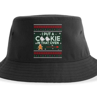 I Put A Cookie In That Oven Ugly Christmas Sweater Sustainable Bucket Hat