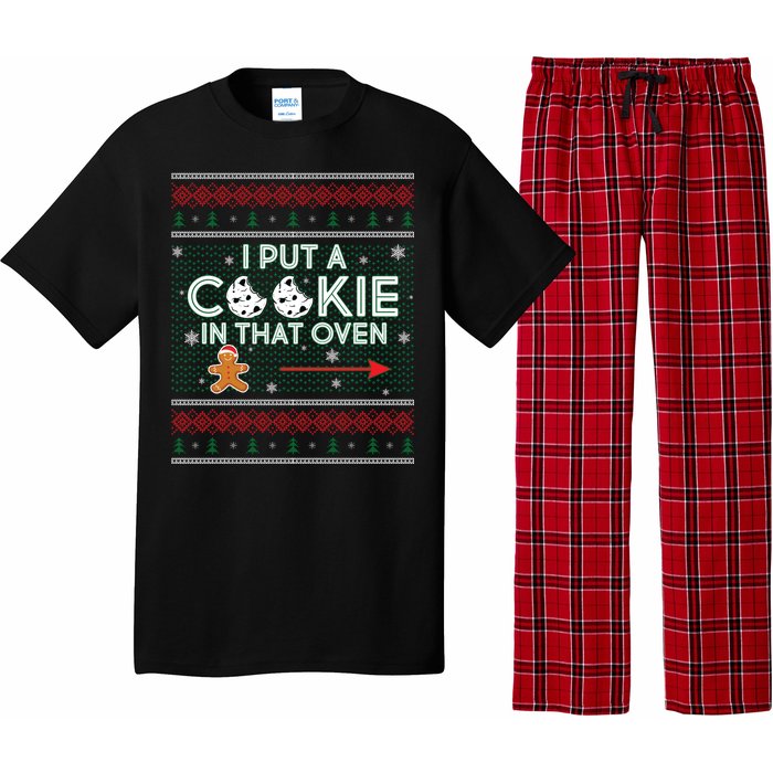 I Put A Cookie In That Oven Ugly Christmas Sweater Pajama Set