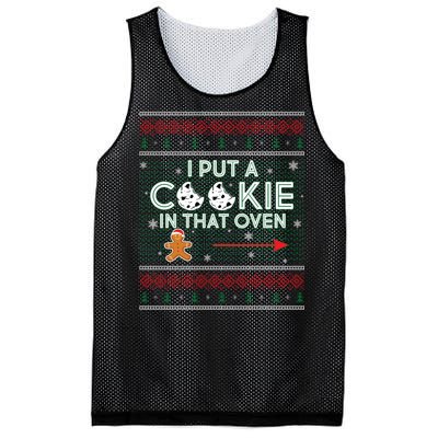 I Put A Cookie In That Oven Ugly Christmas Sweater Mesh Reversible Basketball Jersey Tank