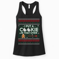 I Put A Cookie In That Oven Ugly Christmas Sweater Womens Tank Top