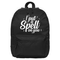 I Put A Spell On You 16 in Basic Backpack