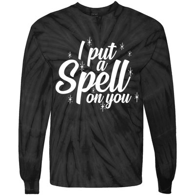 I Put A Spell On You Tie-Dye Long Sleeve Shirt