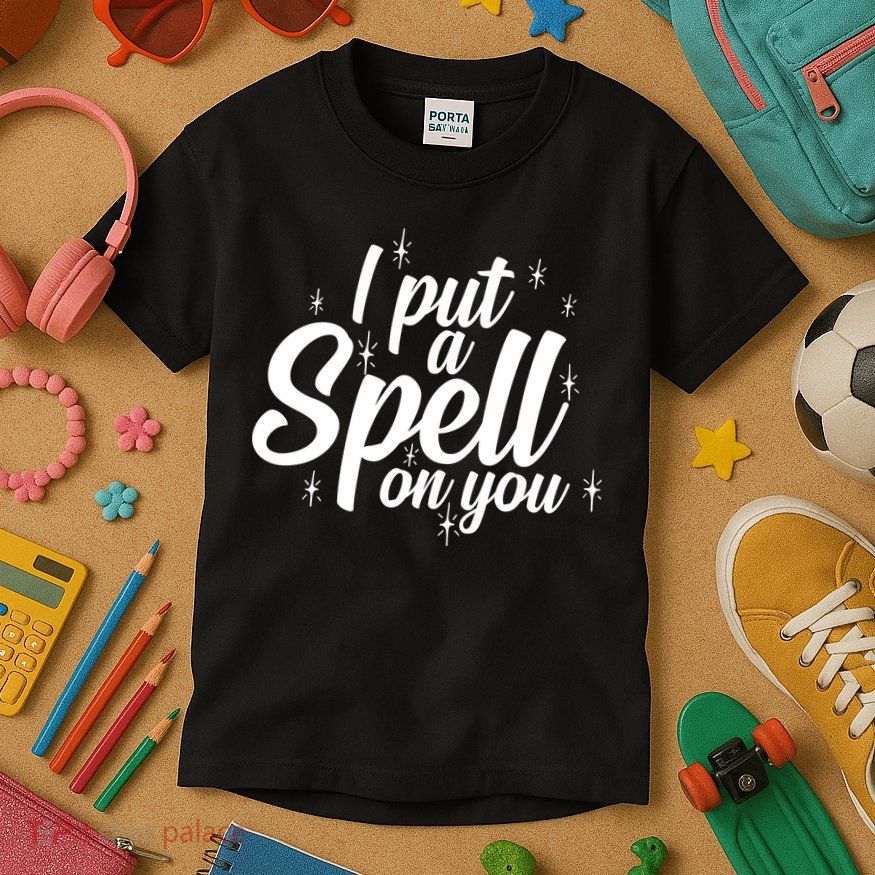 I Put A Spell On You Kids T-Shirt