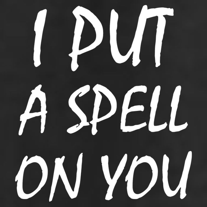 I Put A Spell On You Funny Witch Cool Comfort Performance Bucket Hat