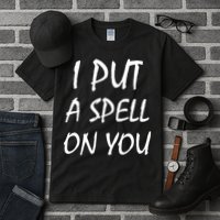 I Put A Spell On You Funny Witch Tall T-Shirt