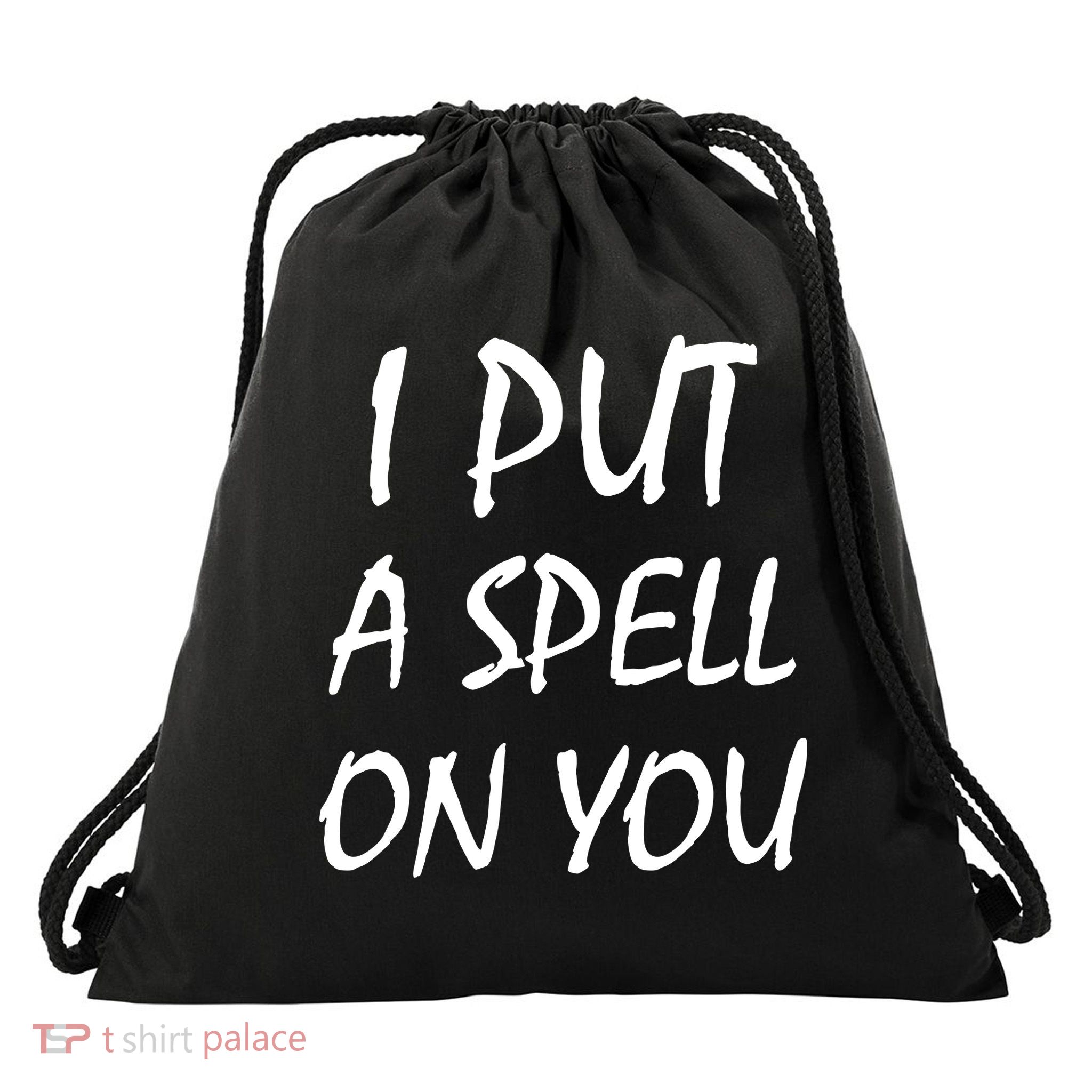 I Put A Spell On You Funny Witch Drawstring Bag