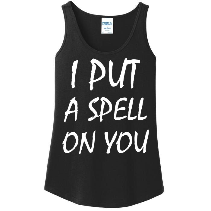 I Put A Spell On You Funny Witch Ladies Essential Tank