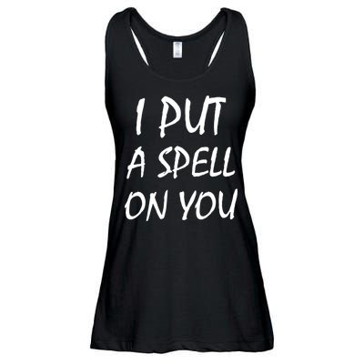 I Put A Spell On You Funny Witch Ladies Essential Flowy Tank