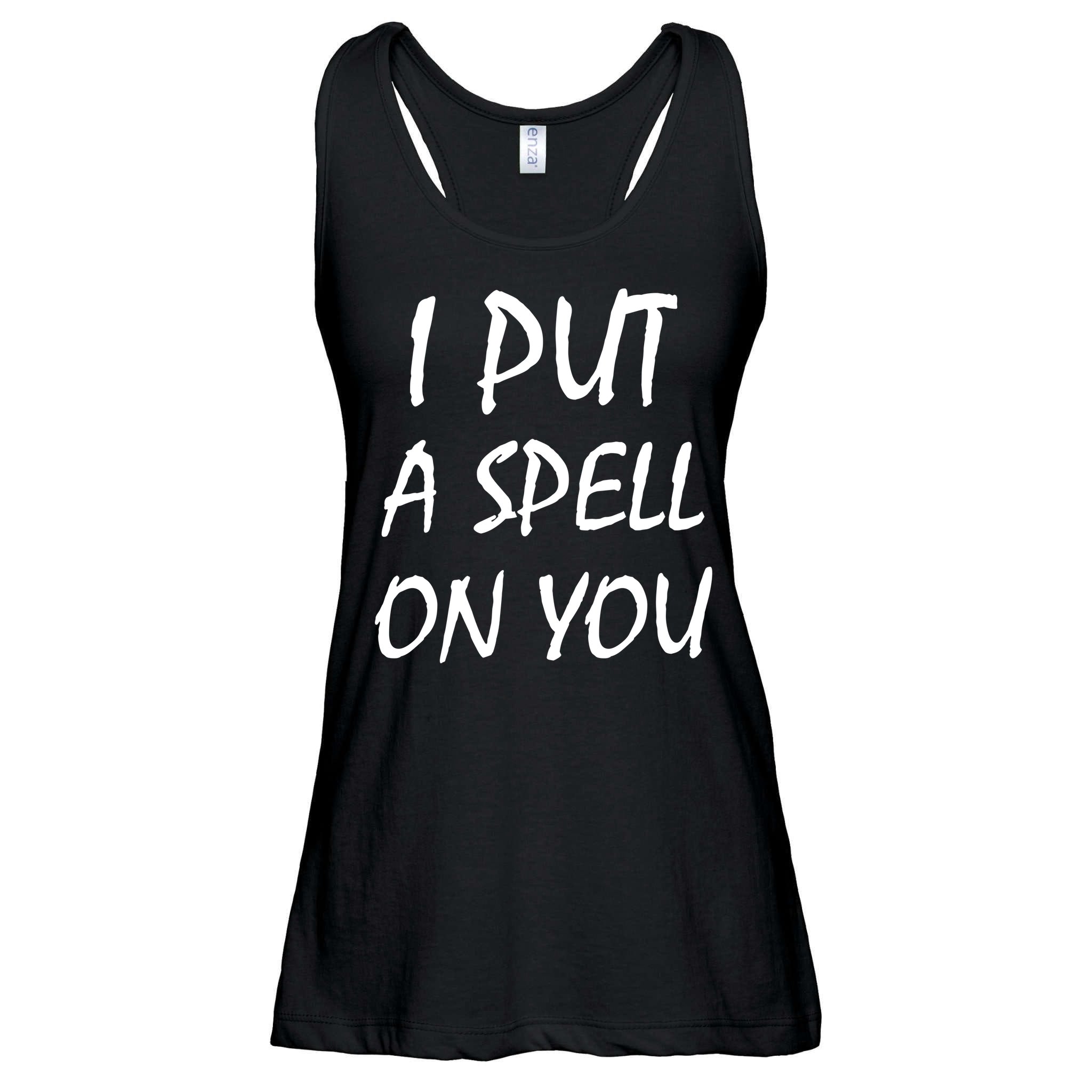 I Put A Spell On You Funny Witch Ladies Essential Flowy Tank