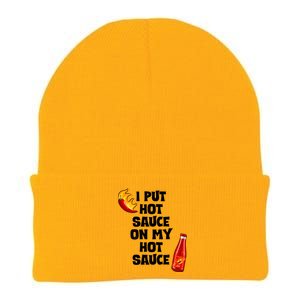 I Put Hot Sauce On My Hot Sauce Knit Cap Winter Beanie