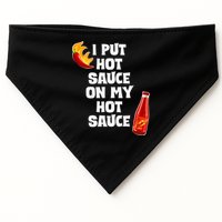 I Put Hot Sauce On My Hot Sauce USA-Made Doggie Bandana