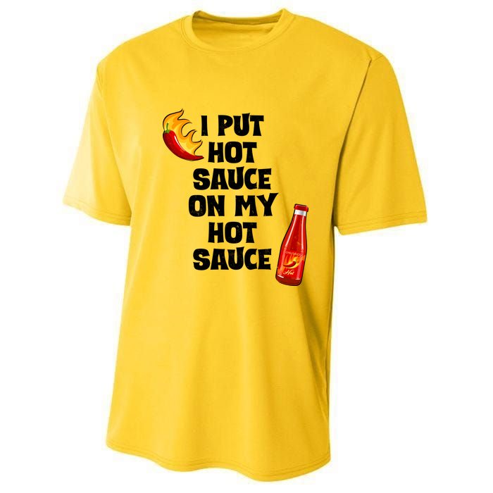 I Put Hot Sauce On My Hot Sauce Youth Performance Sprint T-Shirt