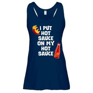 I Put Hot Sauce On My Hot Sauce Ladies Essential Flowy Tank