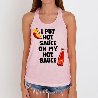 I Put Hot Sauce On My Hot Sauce Women's Knotted Racerback Tank