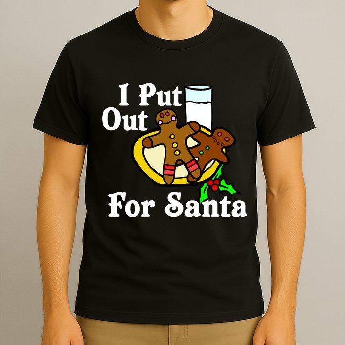I Put Out For Santa Cookies and Milk T-Shirt