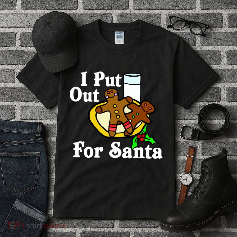I Put Out For Santa Cookies and Milk Tall T-Shirt