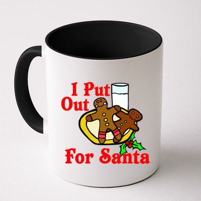 I Put Out For Santa Cookies and Milk Mug