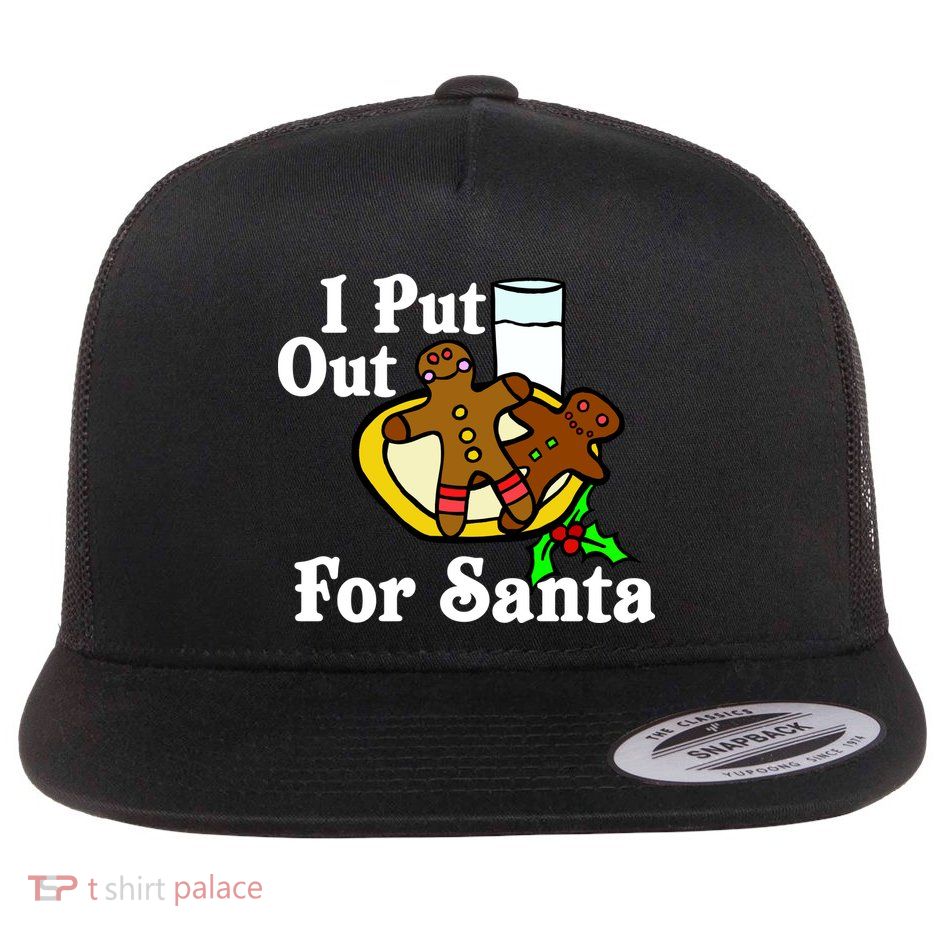 I Put Out For Santa Cookies and Milk Flatbill Hat