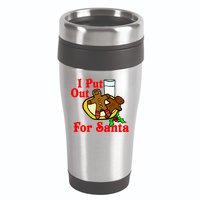 I Put Out For Santa Cookies and Milk 16oz Travel Tumbler