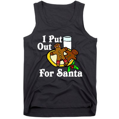 I Put Out For Santa Cookies and Milk Tank Top