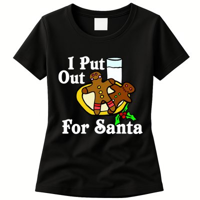 I Put Out For Santa Cookies and Milk Womens T-Shirt