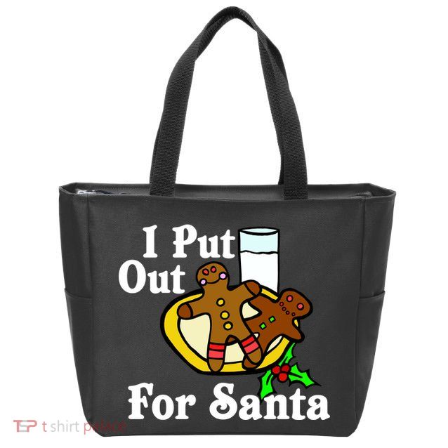 I Put Out For Santa Cookies and Milk Zip Tote Bag