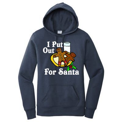 I Put Out For Santa Cookies and Milk Women's Pullover Hoodie