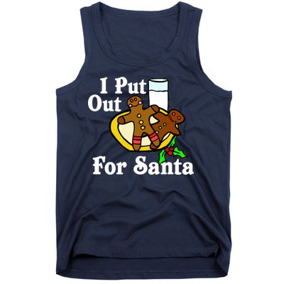 I Put Out For Santa Cookies and Milk Tank Top