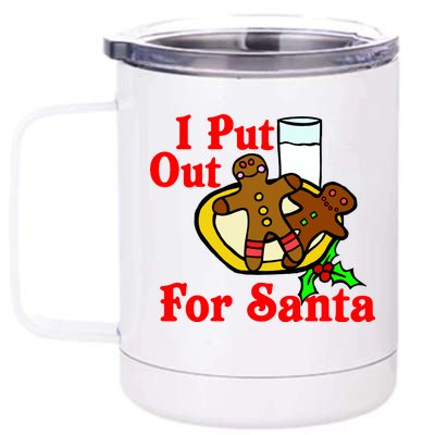 I Put Out For Santa Cookies and Milk 12 oz Stainless Steel Tumbler Cup