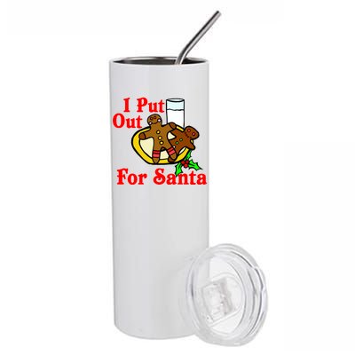 I Put Out For Santa Cookies and Milk Stainless Steel Tumbler