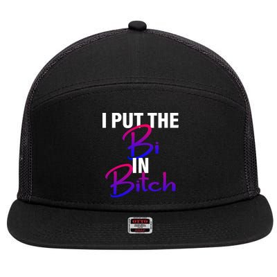 I Put The Bi In Bitch Funny Bisexual Pride 7 Panel Mesh Trucker Snapback Hat