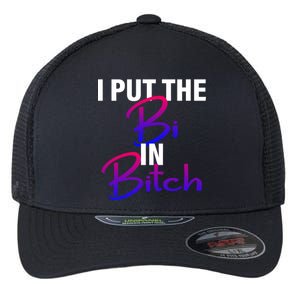 I Put The Bi In Bitch Funny Bisexual Pride Flexfit Unipanel Trucker Cap